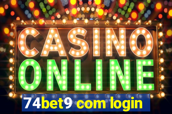 74bet9 com login